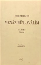 Ak Mehmed Menaziru`l-Avalim Cilt: 3 Trk Tarih Kurumu Yaynlar