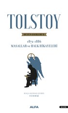 Tolstoy Bütün Eserleri 10 (1872 - 1886) Alfa Yayınları