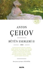 Anton Çehov Bütün Eserleri 2 Alfa Yayınları