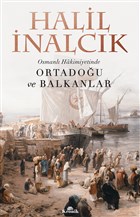 Osmanlı Hakimiyetinde Ortadoğu ve Balkanlar Kronik Kitap