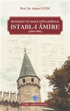 İktisadi ve Mali Yönleriyle Istabl-ı Amire (1500-1900) Türk Dil Kurumu Yayınları