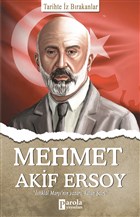 Mehmet Akif Ersoy - Tarihte z Brakanlar Parola Yaynlar