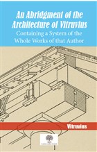 An Abridgment Of The Architecture Of Vitruvius Platanus Publishing