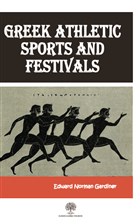 Greek Athletic Sports And Festivals Platanus Publishing