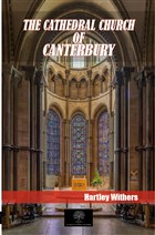 The Cathedral Church Of Canterbury Platanus Publishing