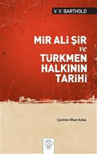Mir Ali ir ve Trkmen Halknn Tarihi Post Yayn