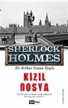 Kızıl Dosya - Sherlock Holmes Siyah Beyaz Yayınları