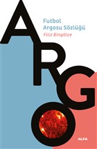 Argo - Futbol Argosu Szl Alfa Yaynlar