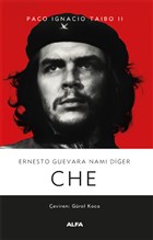 Ernesto Guevara Nam Dier CHE Alfa Yaynlar