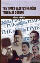 The Times Gazetesine Gre Tanzimat Dnemi Berikan Yaynlar