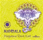 Mandala - Hayatına Renk Kat! Yediveren Yayınları