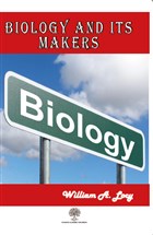 Biology and Its Makers Platanus Publishing