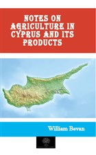 Notes on Agriculture in Cyprus and Its Products Platanus Publishing
