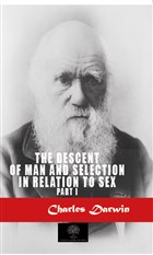 The Descent Of Man And Selection In Relation To Sex 1 Platanus Publishing