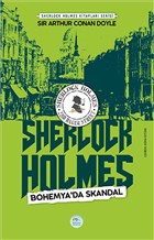 Bohemya`da Skandal - Sherlock Holmes Maviat Yaynlar