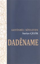 Dadename - Gotinbej / Syleyen Hece Vakf Yaynlar