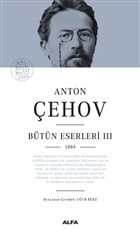 Anton ehov Btn Eserleri 3 Alfa Yaynlar