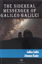 The Sidereal Messenger of Galileo Galilei Platanus Publishing