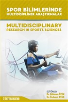 Spor Bilimlerinde Multidisipliner Aratrmalar Efe Akademi Yaynlar