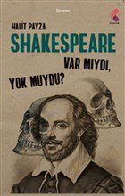 Shakespeare Var Myd Yok Muydu ? Klaros Yaynlar
