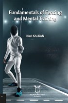 Fundamentals Of Fencing And Mental Training Akademisyen Kitabevi