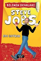 Steve Jobs - Bilimin Dehaları Yediveren Çocuk