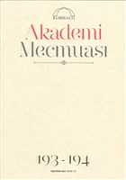 Akademi Mecmuas Say: 193-194 Kasm - Aralk 2019 Kubbealt Neriyat Yaynclk