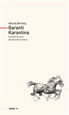 Garanti Karantina (Genişletilmiş Baskı) Alfa Yayınları