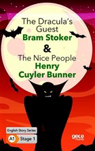 The Dracula`s Guest - The Nice People İngilizce Hikayeler A1 Stage1 Gece Kitaplığı