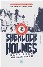 Dans Eden Adamlar Vakas - Sherlock Holmes Maviat Yaynlar