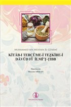 Kitab-ı Tercüme-i Tezkire-i Davud Fi İlmi`t-Tıbb Türk Dil Kurumu Yayınları