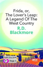 Frida Or The Lover`s Leap: A Legend Of The West Country - İngilizce Hikayeler B1 Stage 3 Gece Kitaplığı