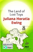 The Land of Lost Toys - İngilizce Hikayeler B2 Stage 4 Gece Kitaplığı