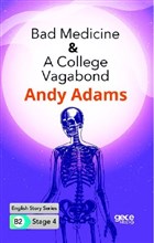 Bad Medicine - A College Vagabond - İngilizce Hikayeler B2 Stage 4 Gece Kitaplığı