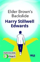 Elder Brown`s Backslide - İngilizce Hikayeler C1 Stage 5 Gece Kitaplığı
