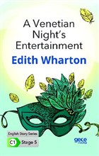 A Venetian Night`s Entertainment - İngilizce Hikayeler C1 Stage 5 Gece Kitaplığı
