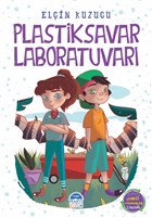 Plastiksavar Laboratuvarı Martı Çocuk Yayınları