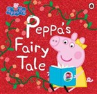 Peppa Pig: Peppa`s Fairy Tale Penguin Books