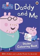 Peppa Pig: Daddy and Me Sticker Colourin Penguin Books