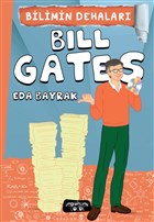 Bilimin Dehaları - Bill Gates Yediveren Çocuk