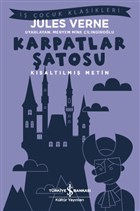 Karpatlar Şatosu (Kısaltılmış Metin) İş Bankası Kültür Yayınları