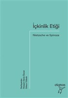 kinlik Etii: Nietzsche ve Spinoza Otonom Yaynclk