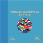 Trkiye ve Dnyada 100 Yl Anadolu Ajans