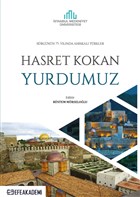 Hasret Kokan Yurdumuz - Srgnn 75. Ylnda Ahskal Trkler Efe Akademi Yaynlar