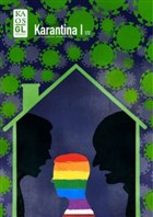 LGBT Kültür - Yaşam 172. Sayı Mayıs - Haziran Karantina 1 Kaos GL Dergisi Yayınları