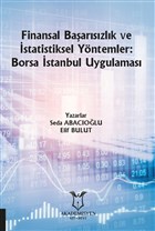 Finansal Baarszlk ve statistiksel Yntemler: Borsa stanbul Uygulamas Akademisyen Kitabevi