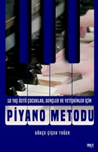 Piyano Metodu - 10 Yaş Üstü Çocuklar, Gençler ve Yetişkinler İçin Gece Kitaplığı