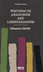 Writings on Anarchism and Libertarianism Gece Kitaplığı
