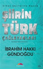Şiirin Türk Çağlayanları - Cihan Şairlerine Nazire Motto Yayınları