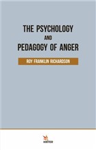 The Psychology and Pedagogy Of Anger Kriter Yaynlar